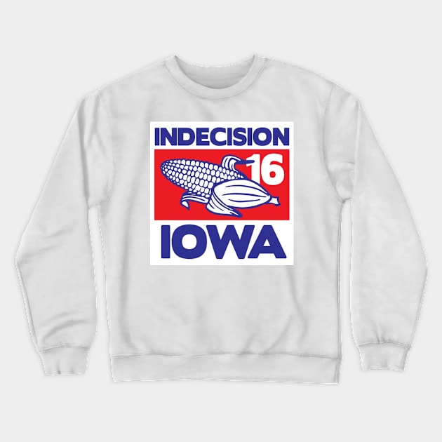 Indecision 16 - Iowa Crewneck Sweatshirt by deeznutz